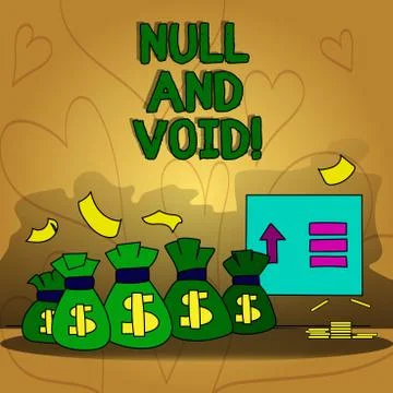 Conceptual hand writing showing Null And Void. Business photo text Cancel a Stock Illustration
