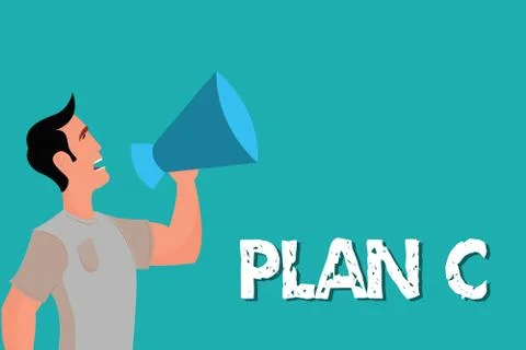 Conceptual hand writing showing Plan C. Business photo text ones last Backup Stock Illustration