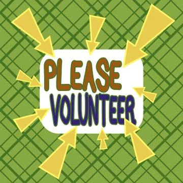 Conceptual hand writing showing Please Volunteer. Business photo text looking Stock Illustration