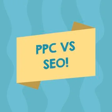 Conceptual hand writing showing Ppc Vs Seo. Business photo showcasing Pay per Stock Illustration