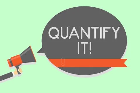 Conceptual hand writing showing Quantify It. Business photo showcasing Measure Ilustração Stock