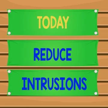 Conceptual hand writing showing Reduce Intrusions. Business photo text a Stock Illustration