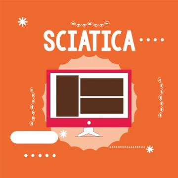 Conceptual hand writing showing Sciatica. Business photo showcasing Pain caused Stock Illustration
