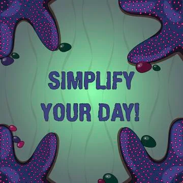 Conceptual hand writing showing Simplify Your Day. Business photo text make Stock Illustration