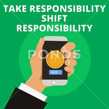 Conceptual hand writing showing Take Responsibility Shift Responsibility. Bus Stock Illustration
