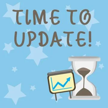 Conceptual hand writing showing Time To Update. Business photo showcasing this 库存插图