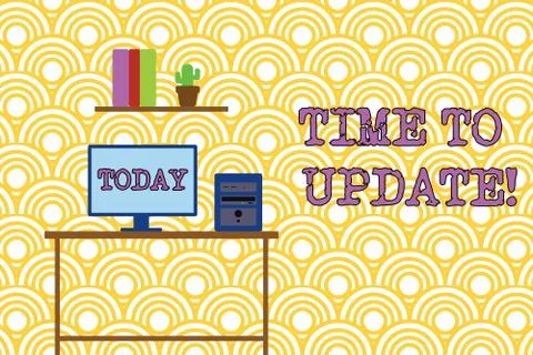 Conceptual hand writing showing Time To Update. Business photo text this is Stock Illustration