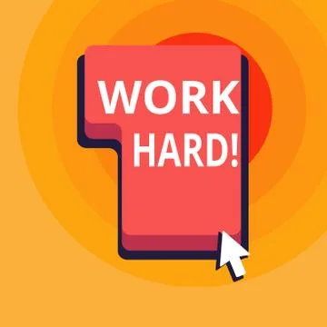 Conceptual hand writing showing Work Hard. Business photo text someone that puts Illustrazione stock