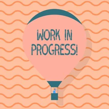 Conceptual hand writing showing Work In Progress. Business photo text unfinished Stock Illustration