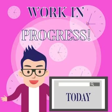 Conceptual hand writing showing Work In Progress. Business photo text unfinished Illustrazione stock