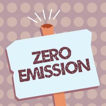 Conceptual hand writing showing Zero Emission. Business photo text No harmful Stock Illustration