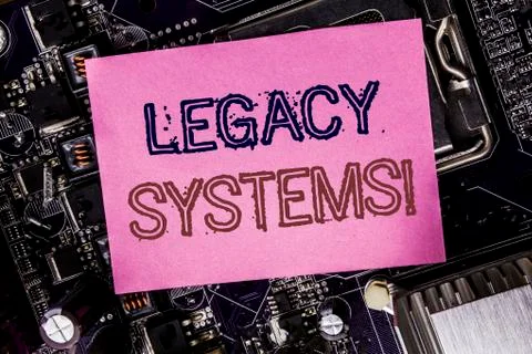 Conceptual hand writing text caption inspiration showing Legacy Systems. Busi Stock Photos