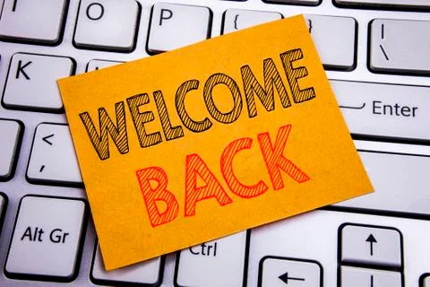 Conceptual hand writing text caption inspiration showing Welcome Back. Business Stock Photos