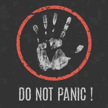Conceptual vector illustration. Dont panic sign. Stock Illustration