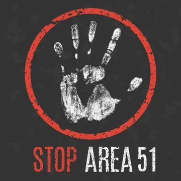 Conceptual vector illustration. Stop area 51 Stock Illustration