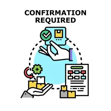 Confirmation required process for order delivery Stock Illustration