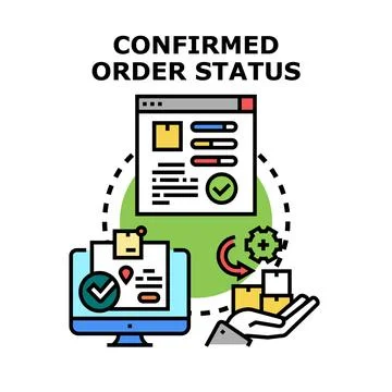 Confirmed order status tracking e commerce concept Stock Illustration