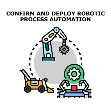 Confirming and deploying robotic process automation concept Stock Illustration