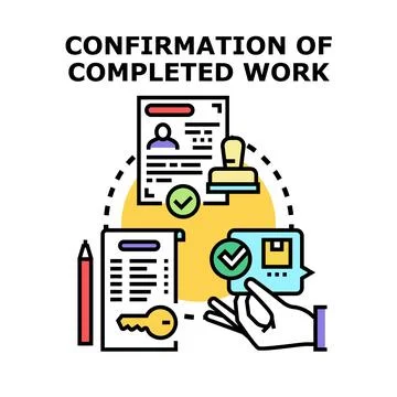 Confirming completed work process paperwork verification concept Stock Illustration