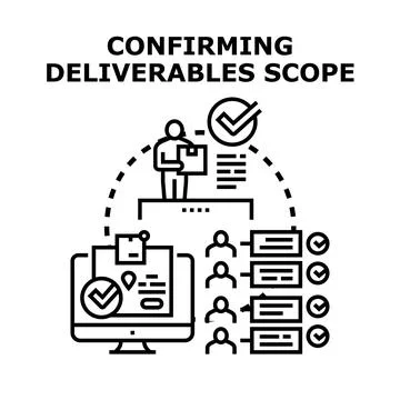 Confirming deliverables scope and project management concept Stock Illustration