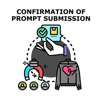 Confirming prompt submission creative content strategy Stock Illustration