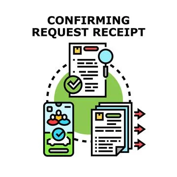 Confirming request receipt and document processing concept Stock Illustration