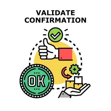 Confirming validation accept success approval delivery service Stock Illustration