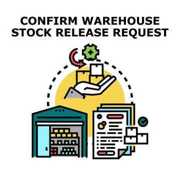 Confirming warehouse stock release request process 库存插图
