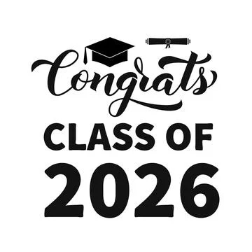 Congrats Class of 2026 calligraphy lettering with graduation cap isolated o.. Stock Illustration