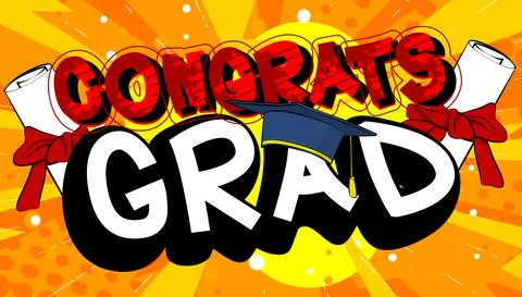 Congrats Grad - Comic book style text. Graduation, end of educational year re Stock Illustration