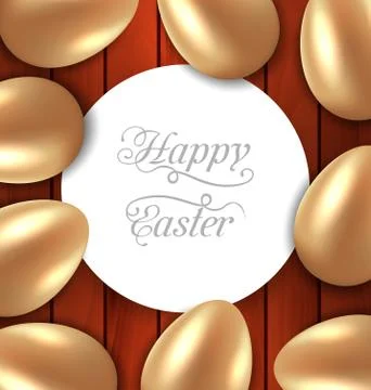 Congratulation card with Easter golden glossy eggs on wooden background Stock Illustration