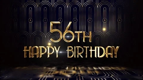 Congratulations on the 56th birthday in ... | Stock Video | Pond5