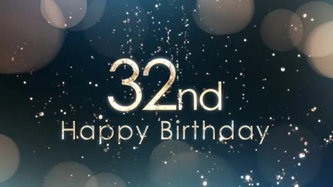 Congratulations banner, happy 32nd birth... | Stock Video | Pond5