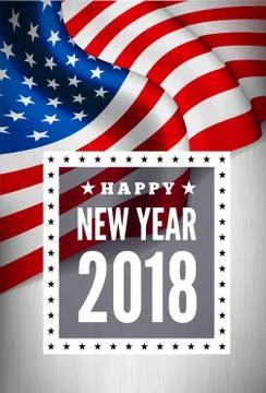 Congratulations on the new 2018 against the background of the United States flag Stock Illustration