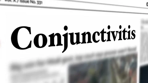 Conjunctivitis headline printing on newspapers concept. 4K Stock Footage 249522043