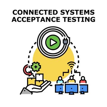 Connected systems acceptance testing development process Stock Illustration