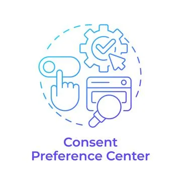 Consent preference c enter blue gradient concept icon Stock Illustration