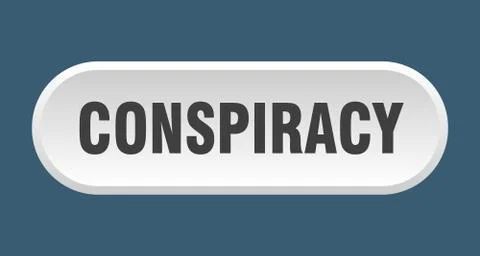 Conspiracy button. conspiracy rounded white sign. conspiracy Stock Illustration