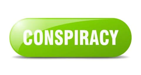 Conspiracy button. conspiracy sign. key. push button. Illustrazione stock