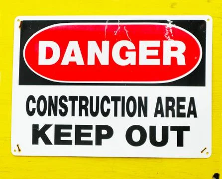 Construction Area Keep Out Danger Stock Photos