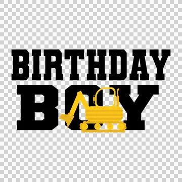 Construction Birthday Boy Black Text Label Reading vehicle Stock Illustration
