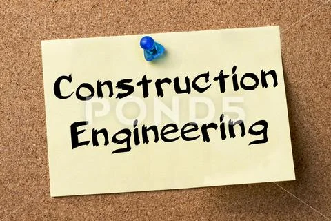 Construction Engineering - adhesive label pinned on bulletin board Stock Photos