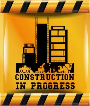 Construction in progress design Stock Illustration