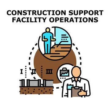 Construction support facility operations managing building process Stock Illustration