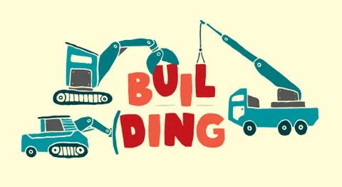 Construction vehicles building word Stock Illustration