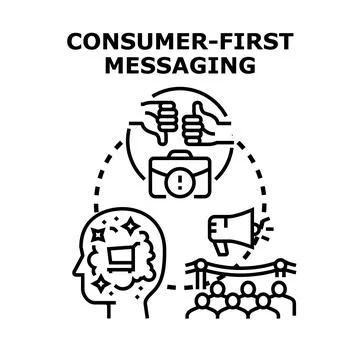 Consumer first messaging concept for marketing and business strategy Stock Illustration