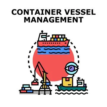 Container vessel management concept with cargo logistics operations Stock Illustration