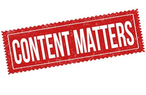 Content matters grunge rubber stamp Stock Illustration