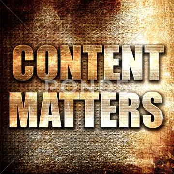 Content Matters