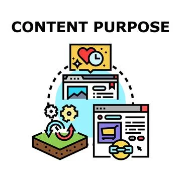 Content purpose strategy for engaging digital marketing Stock Illustration